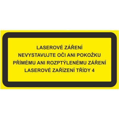 Laserové záření - nevystavujte oči ani pokožku samolepící vinylová fólie 52 x 105 mm – Zboží Mobilmania