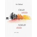 Úklid neklidu / Neklid úklidu 2017-2018 - Ivo Odehnal