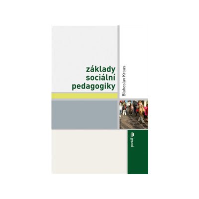 Základy sociální pedagogiky – Zbozi.Blesk.cz