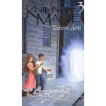 Knihy magie 3 Tažení dětí