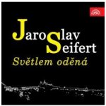 Světlem oděná - Seifert Jaroslav – Hledejceny.cz