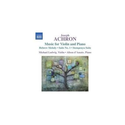Achron J. - Music For Violin & Piano CD