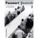 Passwort Deutsch 2 - metodika k 2. dílu