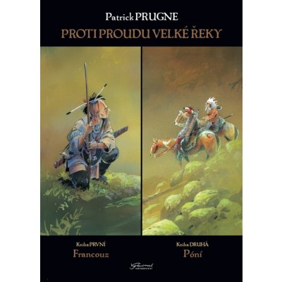 Proti proudu Velké řeky – Zboží Dáma