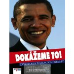 Dokážeme to! -- Životopis Baracka Obamy Garen Thomasová – Hledejceny.cz