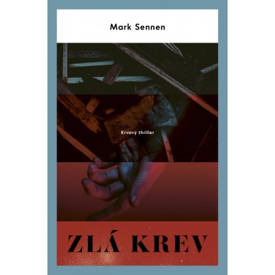 Zlá krev - Mark Sennen