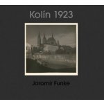 Jaromír Funke - Kolín 1923 – Sleviste.cz