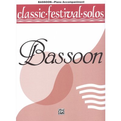 CLASSIC FESTIVAL SOLOS 1 fagot klavírní doprovod – Zbozi.Blesk.cz