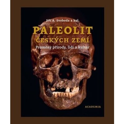 Paleolit českých zemí – Hledejceny.cz