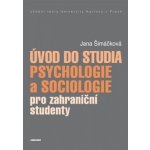 Úvod do studia psychologie a sociologie pro zahraniční .. - Jana Šimáčková – Zbozi.Blesk.cz