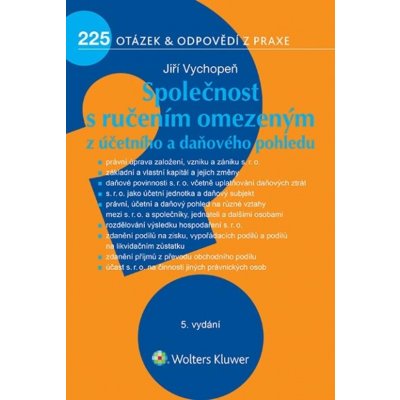 Společnost s ručením omezeným z účetního a daňového pohledu - 225 otázek a odpovědí z prax