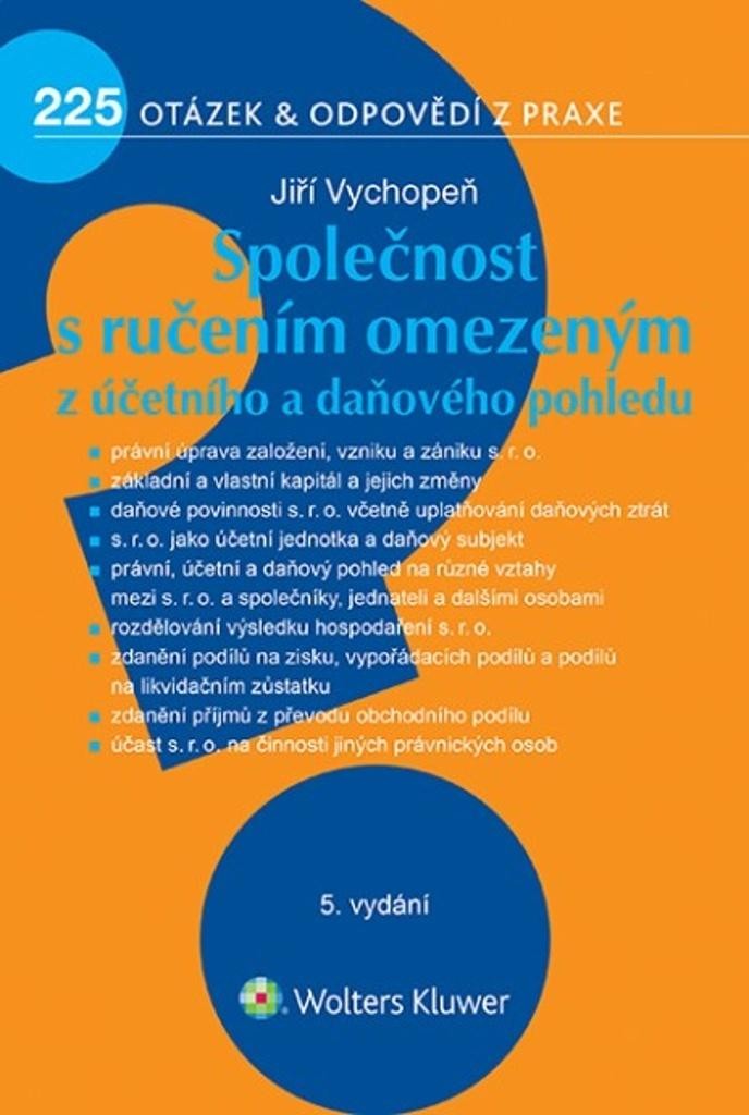 Společnost s ručením omezeným z účetního a daňového pohledu - 225 otázek a odpovědí z prax