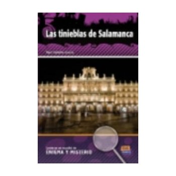 Lecturas en espanol de enigma y misterio Las tinieblas de Salamanca + CD