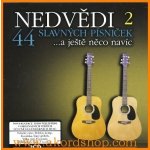 Jan a František Nedvědi - 44 slavných písniček díl II. CD – Sleviste.cz