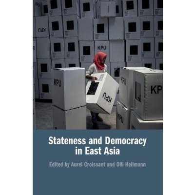 Stateness and Democracy in East Asia – Zbozi.Blesk.cz