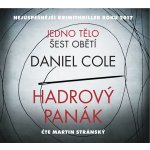 Hadrový panák - Daniel Cole – Hledejceny.cz