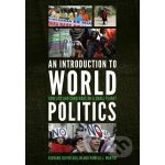 An Introduction to World Politics Richard Oliver Collin, Pamela L. Martin – Hledejceny.cz