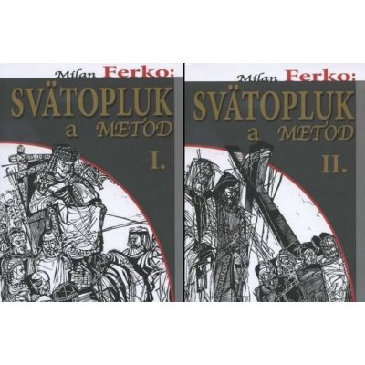 Svätopluk a Metod I. a II.