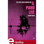 Piano live. Kde lišky dávají dobrou noc II. - Chaim Cigan – Hledejceny.cz