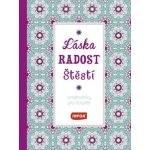 Láska radost štěstí Omalovánky pro dospělé – Zboží Dáma