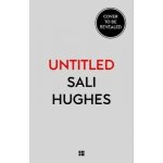 Everything is Washable and Other Life Lessons - Sali Hughes – Hledejceny.cz