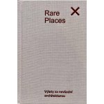 Rare Places – Průvodce do kapsy – Sleviste.cz