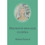 Duchovní biologie člověka – Hledejceny.cz