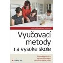 Vyučovací metody na vysoké škole - Multilicence 10ks - Lucie Rohlíková, Jana Vejvodová