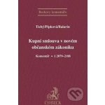 Kupní smlouva v novém občanském zákoníku Komentář § 2079-2183 – Zbozi.Blesk.cz