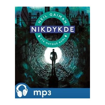 Nikdykde - Gaiman Neil