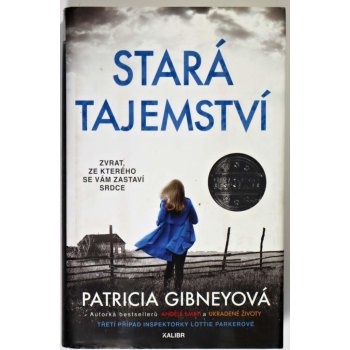 Stará tajemství - Patricia Gibneyová