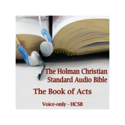 Book of Acts: The Voice Only Holman Christian Standard Audio Bible HCSB – Zbozi.Blesk.cz