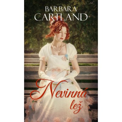 Nevinná lež - Barbara Cartland – Hledejceny.cz