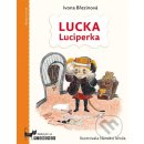 Kniha Lucka Luciperka - Ivona Březinová