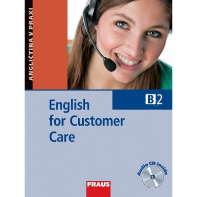 English for Customer Care - B2 Angličtina v praxi + audio CD - Richey Rosemary – Hledejceny.cz