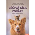 B. Mutschlerová: Léčivá síla zvířat Provedení – Hledejceny.cz