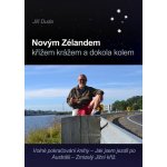 Novým Zélandem křížem krážem a dokola kolem – Hledejceny.cz