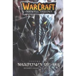 WarCraft: The Sunwell Trilogy #2: Shadows of Ice