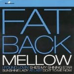 Mellow / Fatback – Hledejceny.cz