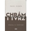 Chrám i tvrz - Pavel Eisner