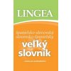 Veľký slovník španielsko-slovenský slovensko-španielsky - ...nielen pre prekladateľov