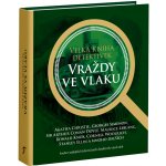 Velká kniha detektivek - Vraždy ve vlaku – Hledejceny.cz