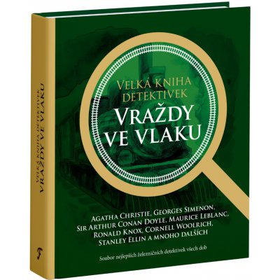 Velká kniha detektivek - Vraždy ve vlaku – Hledejceny.cz