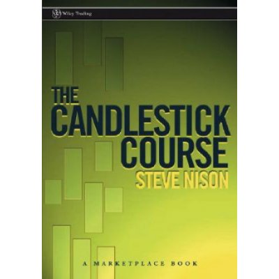 The Candlestick Course - S. Nison – Hledejceny.cz