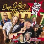 Stop Calling Me Frank - Hard Lovin' Man SP – Zbozi.Blesk.cz