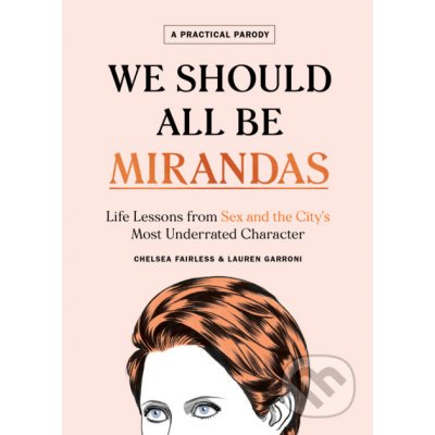 We Should All Be Mirandas – Zboží Mobilmania
