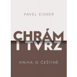Chrám i tvrz - Pavel Eisner – Hledejceny.cz