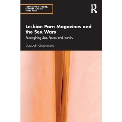 Lesbian Porn Magazines and the Sex Wars – Hledejceny.cz