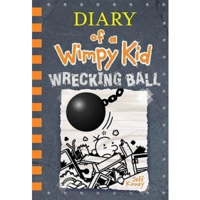 Diary of a Wimpy Kid Book 14.Wrecking Ball - Jeff Kinney