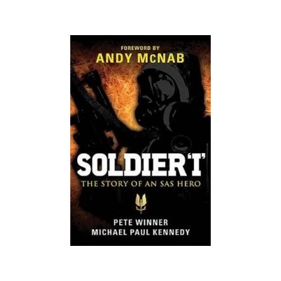 Soldier I: the Story of an SAS Hero Winner Pete – Zboží Mobilmania